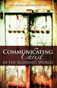 Title: Communicating Christ in the, Author: Paul H De Neui
