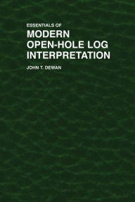 Textbooks free pdf download Essentials of Modern Open-Hole Log Interpretation English version