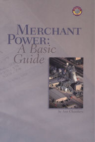 Title: Merchant Power: A Basic Guide / Edition 1, Author: Ann Chambers