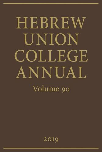 Hebrew Union College Annual Volume 90 (2019)