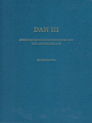 Dan III: The Late Bronze Age