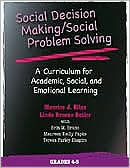 Title: Social Decision Making, Grades 4-5, Author: Maurice Elias