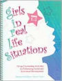 G. I. R. L. S. , Girls in Real Life Situations, Grades K-5 (Book and CD): Group Counseling Activities for Enhancing Social and Emotional Development: Grades K-5