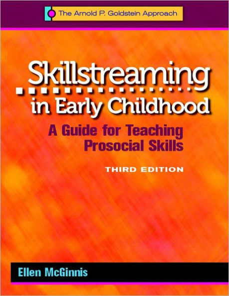 Skillstreaming in Early Childhood, 3rd Edition / Edition 3