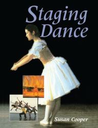 Title: Staging Dance, Author: Susan Cooper