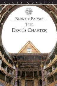 Title: The Devil's Charter, Author: Barnabe Barnes