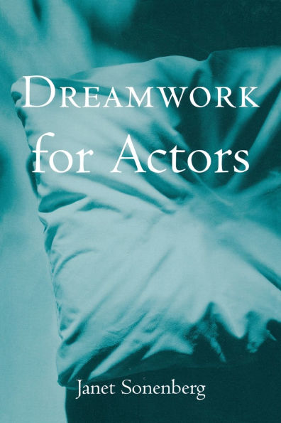 Dreamwork for Actors / Edition 1