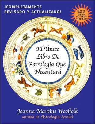 El Unico Libro De Astrologia Que Necesitarapaperback - 
