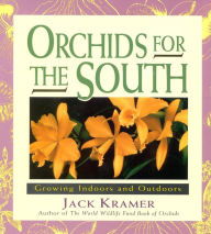 Title: Orchids for the South, Author: Jack Kramer