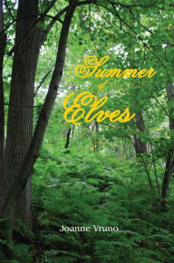 Title: Summer of Elves, Author: Joanne Vruno