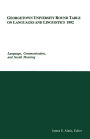 Georgetown University Round Table On Languages And Linguistics 1992