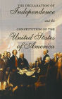 Declaration of Independence and the Constitution of the United States of America: Including Thomas Jefferson's Virginia Statute on Religious Freedom