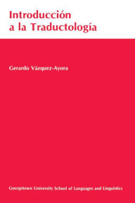 Title: Introducción a la Traductología, Author: Gerardo V zquez-Ayora
