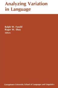 Title: Analyzing Variation In Language, Author: Ralph W. Fasold