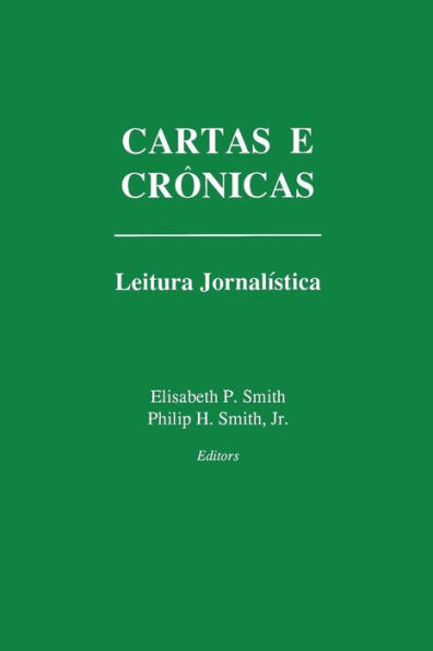 Cartas e Cronicas: Leitura Jornalística