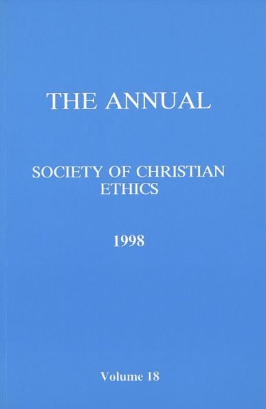 Annual of the Society of Christian Ethics 1998