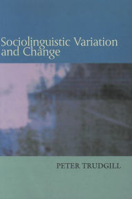 Title: Sociolinguistic Variation and Change, Author: Peter Trudgill