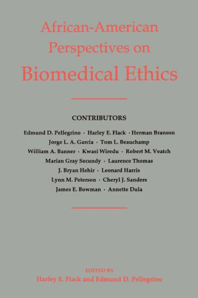 African-American Perspectives on Biomedical Ethics