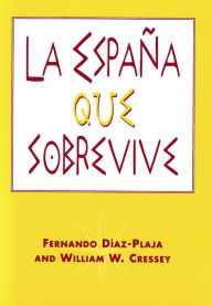 Title: La España que sobrevive, Author: Fernando Díaz-Plaja