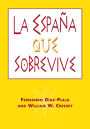 La España que sobrevive