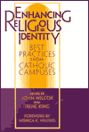 Enhancing Religious Identity: Best Practices from Catholic Campuses