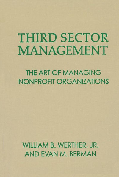 Third Sector Management: The Art of Managing Nonprofit Organizations