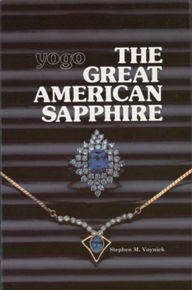 Title: Yogo: The Great American Sapphire, Author: Stephen M. Voynick