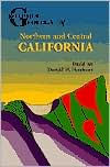 Title: Roadside Geology of Northern and Central California / Edition 2, Author: David Alt