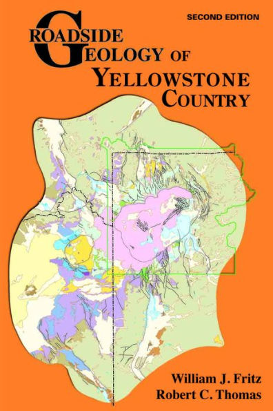 Roadside Geology of Yellowstone Country