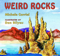 Title: Weird Rocks, Author: Michele Corriel