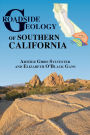 Roadside Geology of Southern California