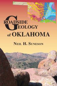 Title: Roadside Geology of Oklahoma, Author: Neil Suneson