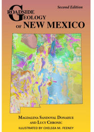 Kindle books free download for ipad Roadside Geology of New Mexico English version 9780878427178 FB2 MOBI DJVU by Magdalena Sandoval Donahue, Lucy Chronic
