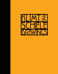 Title: Klimt and Schiele: Drawings, Author: Katie Hanson