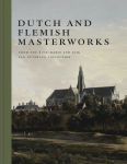 Alternative view 1 of Dutch and Flemish Masterworks from the Rose-Marie and Eijk van Otterloo Collection: A Supplement to Golden