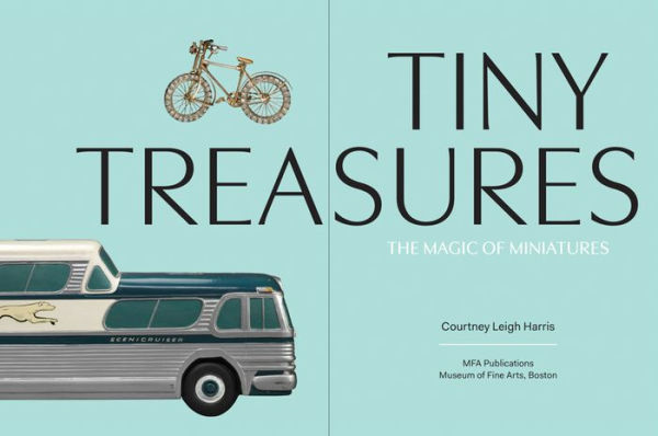 Tiny Treasures: The Magic of Miniatures