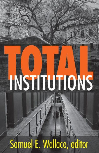 Total Institutions / Edition 1