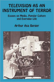 Title: Television as an Instrument of Terror, Author: George Sternlieb