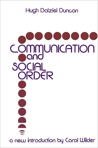 Communication and Social Order