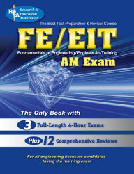 Title: Best Test Preparation and Review Course for the Fe/EIT : Fundamentals of Engineering : Am Exam / Edition 1, Author: N. U. Ahmed