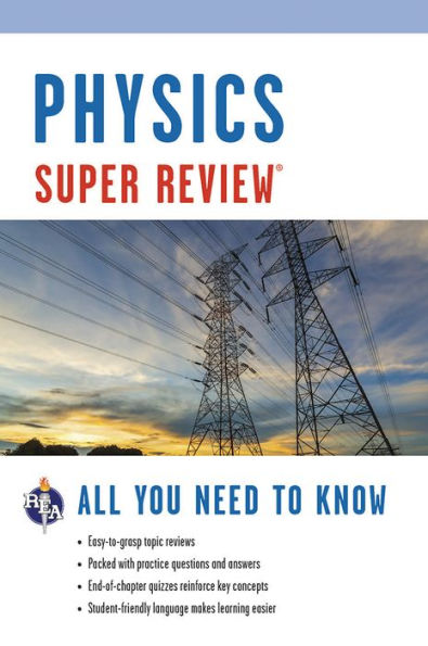 Physics Super Review