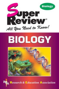 Title: Biology Super Review, Author: Editors of REA