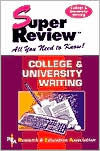 Title: College & University Writing Super Review, Author: Editors of REA