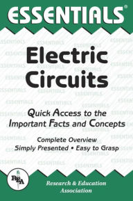 Title: Electric Circuits Essentials, Author: Editors of REA