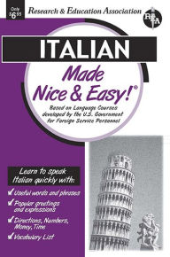 Title: Italian Made Nice and Easy, Author: The Editors of REA