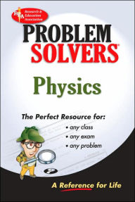 Title: Physics Problem Solver, Author: The Editors of REA