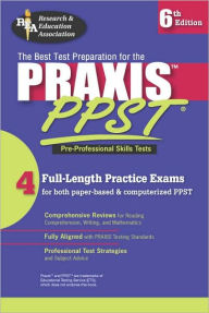 Title: PRAXIS I / PPST: Pre-Professional Skills Test, Author: The Staff of REA