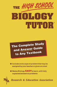 Title: High School Biology Tutor, Author: The Editors of REA