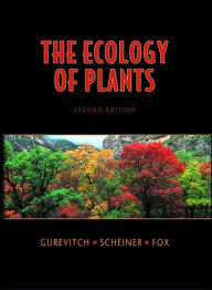 Title: The Ecology of Plants / Edition 2, Author: Jessica Gurevitch