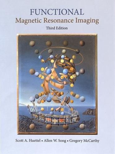 Functional Magnetic Resonance Imaging / Edition 3